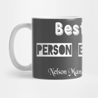 Nelson Mandela, Best Person Ever. Mug